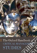 The Oxford Handbook of Critical Management Studies