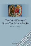 The Oxford History Of Literary Translation In English libro str