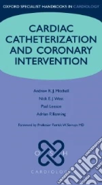 Cardiac Catheterization and Coronary Intervention