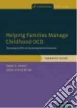 Helping Families Manage Childhood Ocd