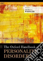 The Oxford Handbook of Personality Disorders