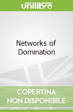 Networks of Domination
