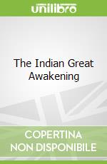 The Indian Great Awakening