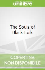 The Souls of Black Folk