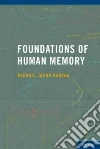 Foundations of Human Memory libro str