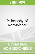 Philosophy of Nonviolence