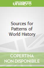 Sources for Patterns of World History