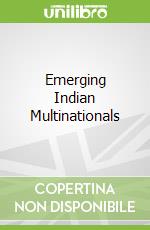 Emerging Indian Multinationals