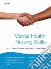 Mental Health Nursing Skills libro str