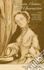 Women, Crime and Character