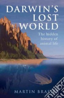 Darwin's Lost World libro in lingua di Martin Brasier
