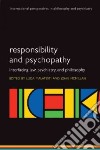 Responsibility and Psychopathy libro str
