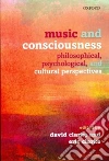 Music and Consciousness libro str