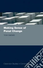 Making Sense of Penal Change