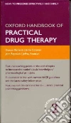 Oxford Handbook of Practical Drug Therapy libro str