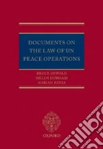 Documents on the Law of UN Peace Operations