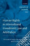 Human Rights in International Investment Law and Arbitration libro str