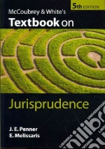 McCoubrey & White's Textbook on Jurisprudence