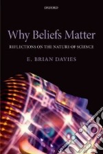 Why Beliefs Matter
