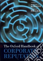 The Oxford Handbook of Corporate Reputation