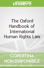 The Oxford Handbook of International Human Rights Law