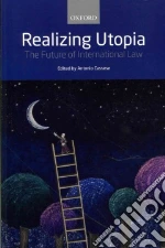 Realizing Utopia