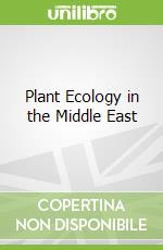 Plant Ecology in the Middle East