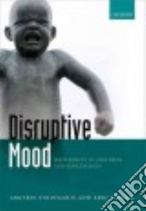 Disruptive Mood libro in lingua di Stringaris Argyris, Taylor Eric