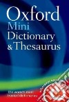 Oxford Mini Dictionary & Thesaurus libro str