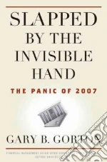 Slapped by the Invisible Hand