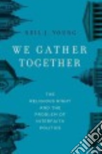 We Gather Together libro in lingua di Young Neil J.