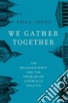 We Gather Together libro str