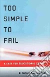 Too Simple to Fail libro str