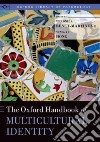 The Oxford Handbook of Multicultural Identity libro str