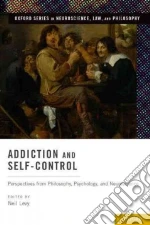 Addiction and Self-control
