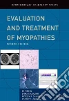 Evaluation and Treatment of Myopathies libro str