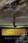 Death-devoted Heart libro str