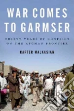 War Comes to Garmser