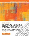Excellence in Human Service Organization Management libro str