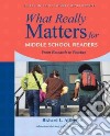 What Really Matters for Middle School Readers libro str