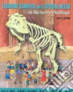 Teaching Students With Special Needs in Inclusive Settings