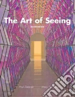 The Art of Seeing