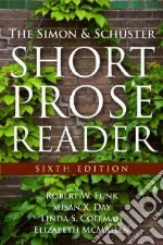 The Simon & Schuster Short Prose Reader