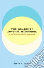 The Graduate Advisor Handbook