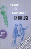 Tacit and Explicit Knowledge libro str