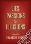 Lies, Passions & Illusions libro str