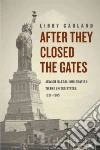 After They Closed the Gates libro str