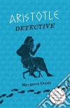 Aristotle Detective libro str