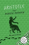 Aristotle and Poetic Justice libro str