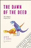 The Dawn of the Deed libro str